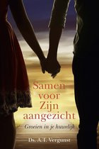 Samen voor Zijn aangezicht - Ds. A.T. Vergunst