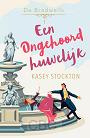 Een ongehoord huwelijk - Kasey Stockton