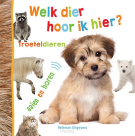 Welk dier hoor ik hier? (troeteldieren) - Veltman