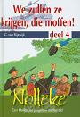 We zullen ze krijgen die mofffen ( deel 4 ) C. van Rijswijk