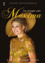 Droogendijk, Janine - De magie van Maxima