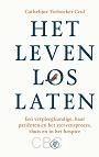 Het leven loslaten - Cathelijne Verboeket - Crul