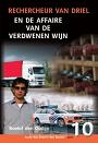 Rechercheur van Driel en de affaire van de verdwenen wijn ( deel 10 ) - Roelof den Ouden