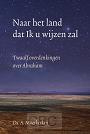 Naar het land dat ik u wijzen zal - Ds. Moerkerken