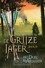 Flanagan, John - De grijze jager-  Het duel bij Araluen (deel 14)