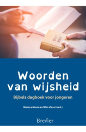 Woorden van wijsheid - Monica Murre en Wim Visser (red.)