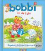 Bobbi in de tuin - Monica Maas