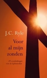 Ryle, J.C. - Voor al mijn zonden