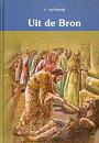 Uit de bron (deel 5) - C. van Rijswijk