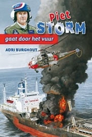 Burghout, Adri - Piet Storm gaat door het vuur