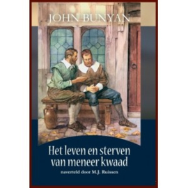 Ruissen, M.J. - Het leven en sterven van meneer Kwaad