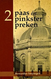 Smytegelt, Bernardus - 2 Paas- en Pinksterpreken