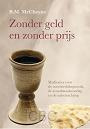 McCheyne, Robert Murray - Zonder geld en zonder prijs