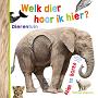 Welk dier hoor ik hier ( dierentuin)
