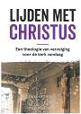 Deijl, Willem van der - Lijden met Christus