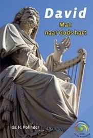 David; Man naar Gods hart - ds. H. Polinder