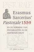 Groot, C.T. (Kees) de - Erasmus Sarcerius' Pastorale 1559