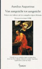 Augustinus, Aurelius - Van aangezicht tot aangezicht