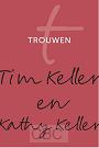 Keller, Tim- Trouwen
