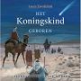 Het Koningskind geboren - Laura Zwoferink