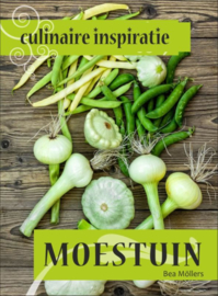 Mollers, bea - Culinaire inspiratie Moestuin