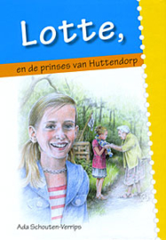 Schouten-Verrips, Ada - Lotte, en de prinses van het Huttendorp