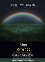 Mijn boog heb Ik gegeven - Ds. B.J. van Boven