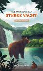 Het avontuur van sterke vacht - Anique Veldhuis