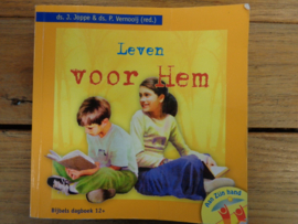 Joppe, Ds. J. & Ds P. Vernooij (red.) - Leven voor Hem