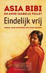 Eindelijk vrij- Asia Bibi