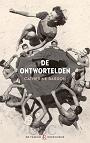 Ontwortelden - Catherine Bardon