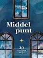 Middelpunt - Anja Bout - Monteau e.a