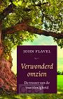 Flavel, John - Verwonderd omzien