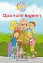 Opa komt logeren - Michel de Boer