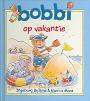 Bobbi op vakantie - Monica Maas