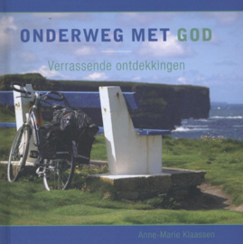 Onderweg met God-  Klaassen Anne-Marie