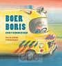 Boer Boris en het gebroken been - Ted Lieshout