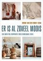 Er is al zoveel moois