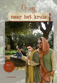 Op weg naar het  kruis - J. Kriekaard