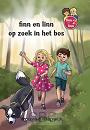 Finn en Linn op zoek in het bos - Vrouwke Klapwijk