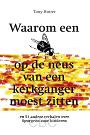 Waarom een vlieg op de neus van een kerkganger moest zitten - Tony Hutter