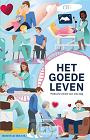 Dijk v Diederik- Het goede leven.