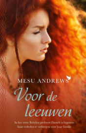 Andrews, Mesu - Voor de leeuwen