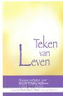 Deelen, Arna van (e.a.) - Teken van Leven