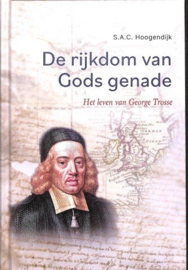 De rijkdom van Gods genade - S.A.C. Hoogendijk