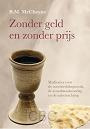 Zonder geld en zonder prijs - R.M. McCheyne