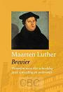 Luther, Maarten - Tot dienst aan God