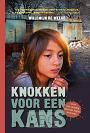 Weerd, Willemijn de - Knokken voor een kans