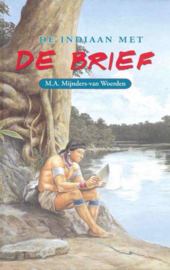 Mijnders-van Woerden, M.A. - De indiaan met de brief