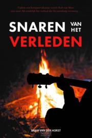 Snaren van het verleden - Bram van der Horst